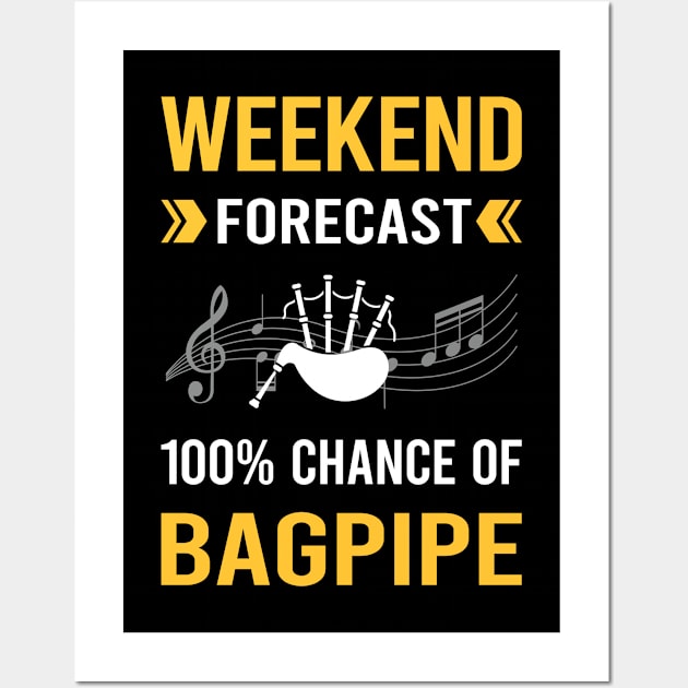 Weekend Forecast Bagpipe Bagpipes Bagpiper Wall Art by Bourguignon Aror